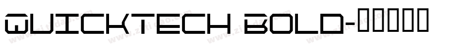 QuickTech Bold字体转换